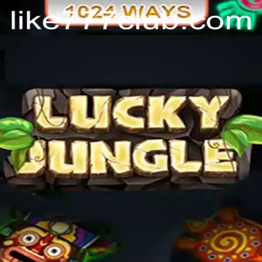 Explore the Exciting World of LuckyJungle1024 and LIKE777 CLUB